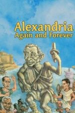 Alexandria, Again and Forever (1989)