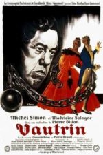 Vautrin the Thief (1943)