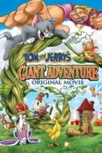 Nonton Film Tom and Jerry’s Giant Adventure (2013) Subtitle Indonesia Streaming Movie Download