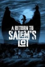 Nonton Film A Return to Salem’s Lot (1987) Subtitle Indonesia Streaming Movie Download