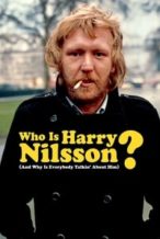 Nonton Film Who Is Harry Nilsson (And Why Is Everybody Talkin’ About Him?) (2010) Subtitle Indonesia Streaming Movie Download