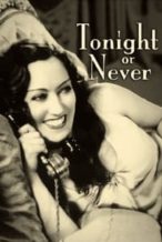 Nonton Film Tonight or Never (1931) Subtitle Indonesia Streaming Movie Download