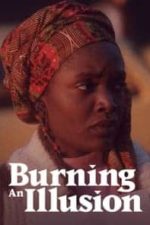Burning an Illusion (1981)