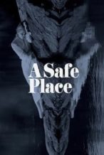 Nonton Film A Safe Place (1971) Subtitle Indonesia Streaming Movie Download