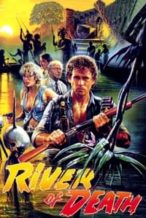 Nonton Film River of Death (1989) Subtitle Indonesia Streaming Movie Download