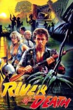 River of Death (1989)