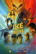 Nonton Film Iké Boys (2022) Subtitle Indonesia Streaming Movie Download