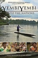 Layarkaca21 LK21 Dunia21 Nonton Film YembiYembi: Unto The Nations (2014) Subtitle Indonesia Streaming Movie Download