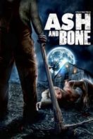 Layarkaca21 LK21 Dunia21 Nonton Film Ash and Bone (2022) Subtitle Indonesia Streaming Movie Download