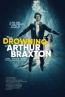 Layarkaca21 LK21 Dunia21 Nonton Film The Drowning of Arthur Braxton (2021) Subtitle Indonesia Streaming Movie Download