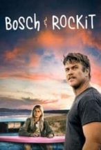 Nonton Film Bosch & Rockit (2022) Subtitle Indonesia Streaming Movie Download