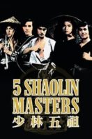 Layarkaca21 LK21 Dunia21 Nonton Film Five Shaolin Masters (1974) Subtitle Indonesia Streaming Movie Download