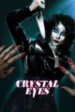 Crystal Eyes (2017)