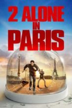 Nonton Film 2 Alone in Paris (2008) Subtitle Indonesia Streaming Movie Download