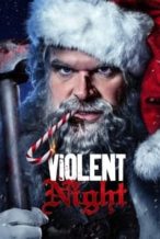 Nonton Film Violent Night (2022) Subtitle Indonesia Streaming Movie Download