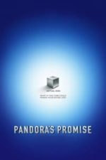Pandora’s Promise (2013)