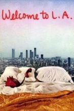 Nonton Film Welcome to L.A. (1976) Subtitle Indonesia Streaming Movie Download