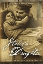 Nonton Film Stalin’s Daughter (2015) Subtitle Indonesia Streaming Movie Download