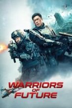 Nonton Film Warriors of Future (2022) Subtitle Indonesia Streaming Movie Download