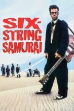 Nonton Film Six-String Samurai (1998) Subtitle Indonesia Streaming Movie Download