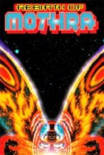 Nonton Film Rebirth of Mothra (1996) Subtitle Indonesia Streaming Movie Download