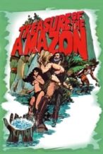 Nonton Film Treasure of the Amazon (1985) Subtitle Indonesia Streaming Movie Download