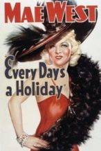Nonton Film Every Day’s a Holiday (1937) Subtitle Indonesia Streaming Movie Download