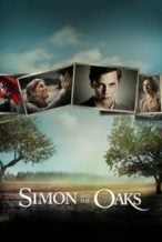 Nonton Film Simon & the Oaks (2011) Subtitle Indonesia Streaming Movie Download