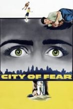 Nonton Film City of Fear (1959) Subtitle Indonesia Streaming Movie Download
