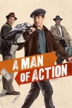 Nonton Film A Man of Action (2022) Subtitle Indonesia Streaming Movie Download