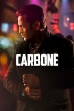 Nonton Film Carbone (2017) Subtitle Indonesia Streaming Movie Download