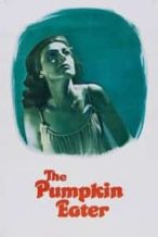 Nonton Film The Pumpkin Eater (1964) Subtitle Indonesia Streaming Movie Download