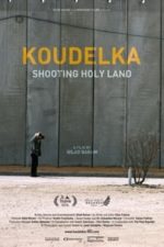Koudelka Shooting Holy Land (2017)