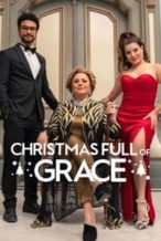 Nonton Film Christmas Full of Grace (2022) Subtitle Indonesia Streaming Movie Download