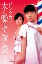 Nonton Film Pink Cut: Love Me Hard, Love Me Deep (1983) Subtitle Indonesia Streaming Movie Download