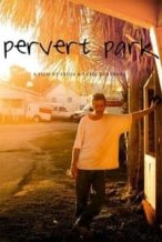 Nonton Film Pervert Park (2014) Subtitle Indonesia Streaming Movie Download