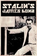 Nonton Film Stalin’s James Bond (2017) Subtitle Indonesia Streaming Movie Download