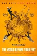 Nonton Film The World Before Your Feet (2018) Subtitle Indonesia Streaming Movie Download