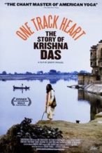 Nonton Film One Track Heart: The Story of Krishna Das (2013) Subtitle Indonesia Streaming Movie Download