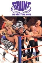 Nonton Film Grunt! The Wrestling Movie (1985) Subtitle Indonesia Streaming Movie Download