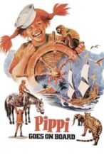 Nonton Film Pippi Goes on Board (1969) Subtitle Indonesia Streaming Movie Download