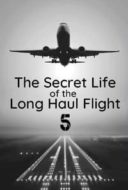 Layarkaca21 LK21 Dunia21 Nonton Film Secret Life of the Long Haul Flight (2017) Subtitle Indonesia Streaming Movie Download