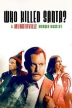 Nonton Film Who Killed Santa? A Murderville Murder Mystery (2022) Subtitle Indonesia Streaming Movie Download