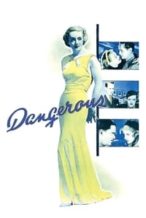 Nonton Film Dangerous (1935) Subtitle Indonesia Streaming Movie Download