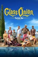 Nonton Film Glass Onion: A Knives Out Mystery (2022) Subtitle Indonesia Streaming Movie Download