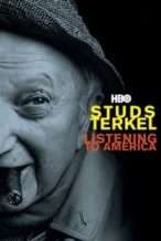 Nonton Film Studs Terkel: Listening to America (2009) Subtitle Indonesia Streaming Movie Download