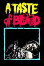 Nonton Film A Taste of Blood (1967) Subtitle Indonesia Streaming Movie Download