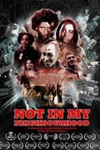 Nonton Film Not in My Neighbourhood (2018) Subtitle Indonesia Streaming Movie Download