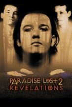Nonton Film Paradise Lost 2: Revelations (2000) Subtitle Indonesia Streaming Movie Download