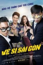 Nonton Film Saigon Bodyguards (2017) Subtitle Indonesia Streaming Movie Download